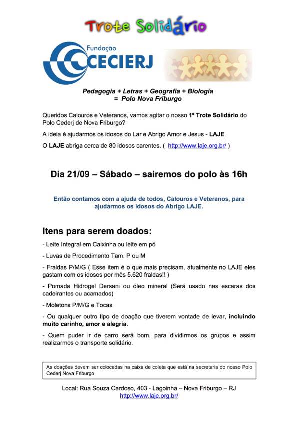 Trote solidário - Polo CEDERJ-UAB de Nova Friburgo - Lar Abrigo Amor a Jesus